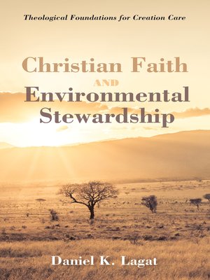cover image of Christian Faith and Environmental Stewardship